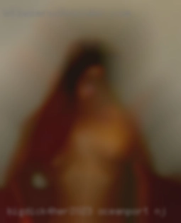 Bigdick4her2023 Oceanport NJ