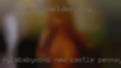Nylababyxoxo New Castle Pennsylvania